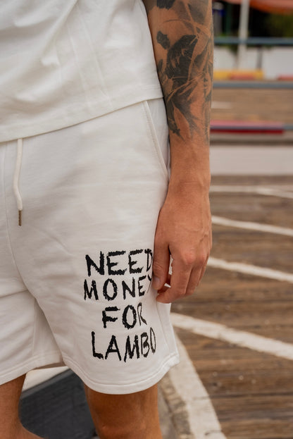 Need Money For Lambo Shorts