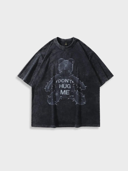 Don't Hug Me Tee