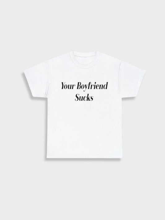 Your Boyfriend Sucks Vintage Tee